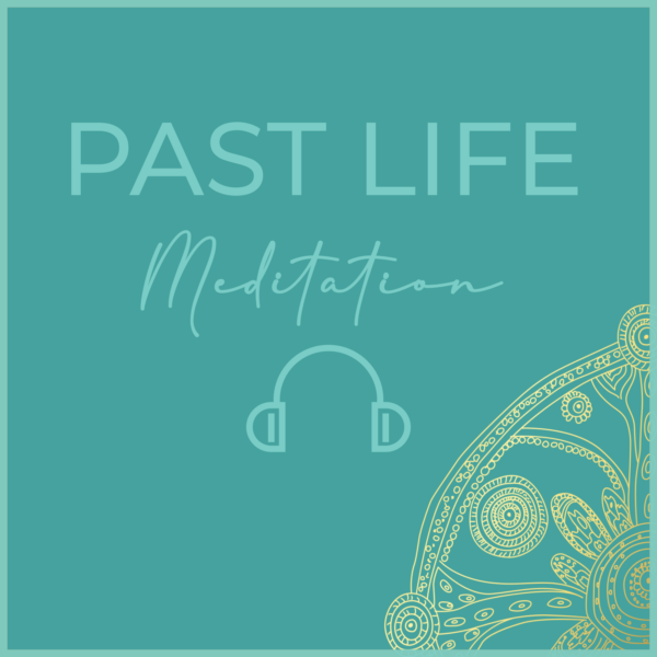 Past Life Guided Meditation